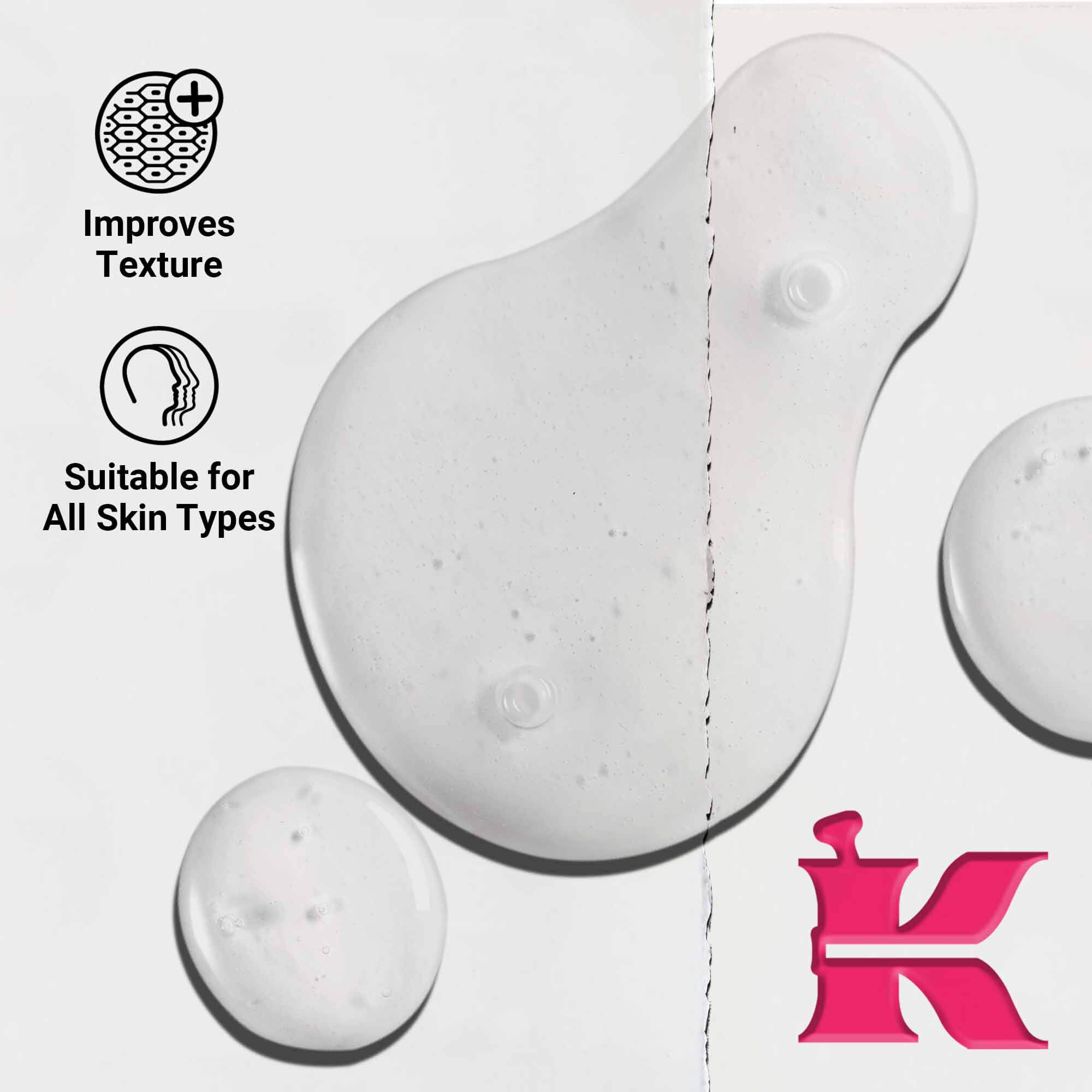 Primer plano de la textura de Ultra Pure 9.8% Glycolic Acid Serum que muestra gotas liquidas transparentes. El texto destaca su capacidad para mejorar la textura y su idoneidad para todo tipo de pieles.