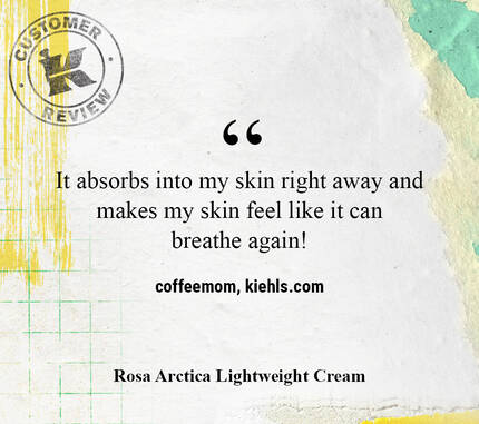 Alt text: A customer review of Kiehl's Rosa Arctica Lightweight Cream, stating "It absorbs into my skin right away and makes my skin feel like it can breathe again!" The background features colorful abstract textures and a seal marked "Customer Review."