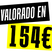 Imagen en la que se muestra un texto. Este texto dice valorado en 154€
