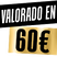 Valorado en 60€