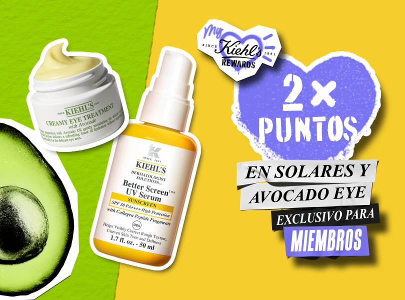Promoción Kiehl's: duplica tus puntos en solares y Avocado Eye Cream. Exclusivo para miembros de My Kiehl's Rewards.